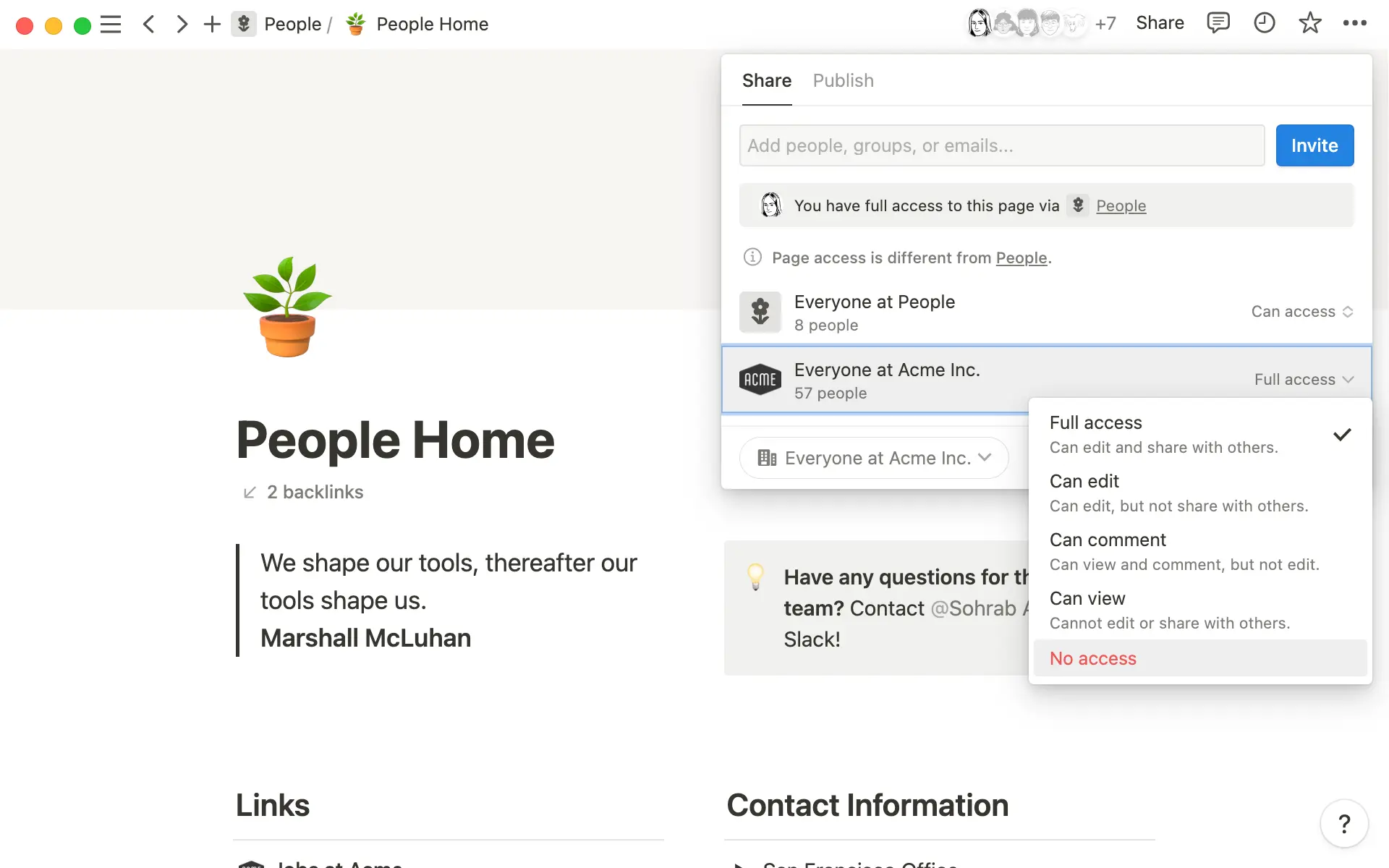Give different team members different permissions based on their needs.